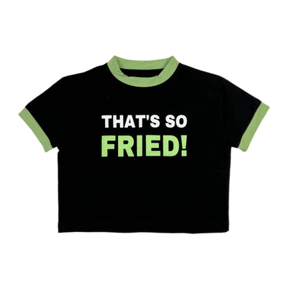 FRIED CROP TOP